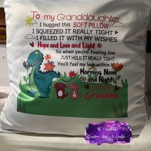 Grandson/ daughter pillow case.